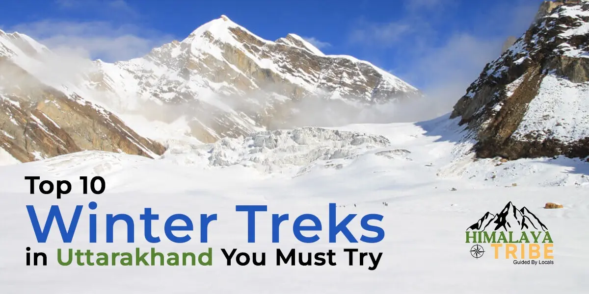 Top 10 Winter Treks in Uttarakhand You Must Try